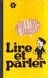 Lire et parler [antikvár]