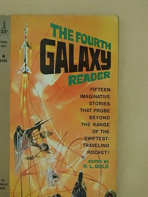 Jim Harmon - The Fourth Galaxy Reader [antikvár]