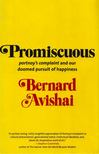 Bernard Avishai - Promiscuous [antikvár]