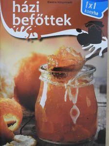 Házi befőttek [antikvár]