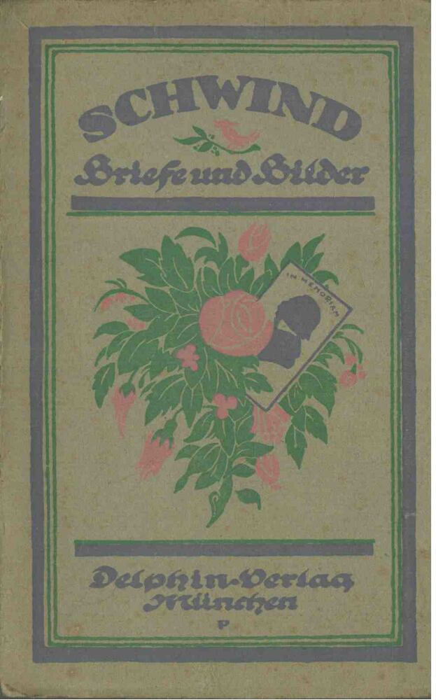 Wolf, Georg Jacob - Schwind: Briefe und Bilder [antikvár]