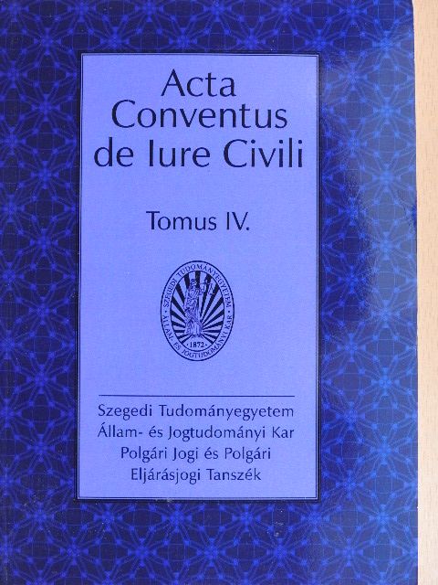 Orosz P. Gábor - Acta Conventus de Iure Civili IV. [antikvár]