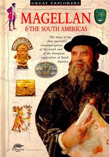 Hynson, Colin - Magellan & The South Americas [antikvár]