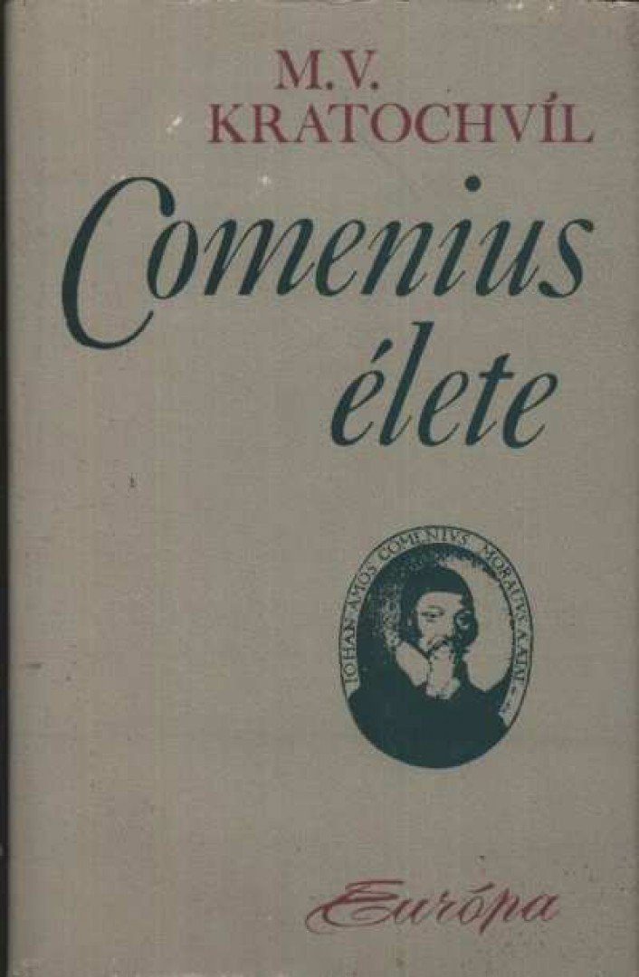 Kratochvil, M. V. - Comenius élete [antikvár]