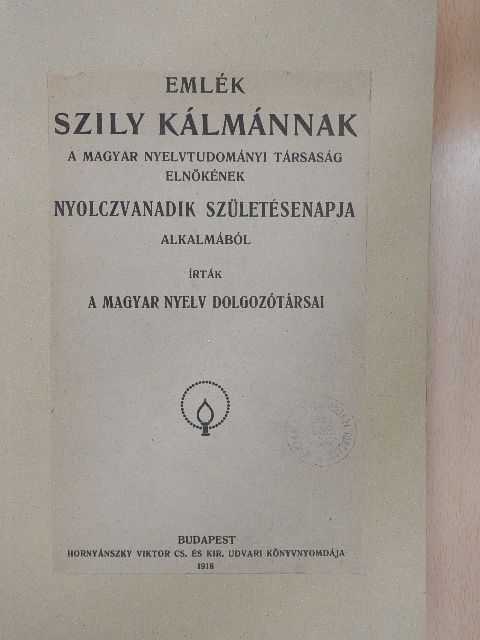 Csűri Bálint - Emlék Szily Kálmánnak [antikvár]