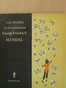 Gál Zsuzsa - Georg Friedrich Händel [antikvár]