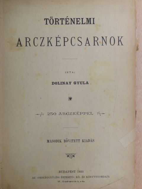 Dolinay Gyula - Történelmi arczképcsarnok II. (töredék)(rossz állapotú) [antikvár]
