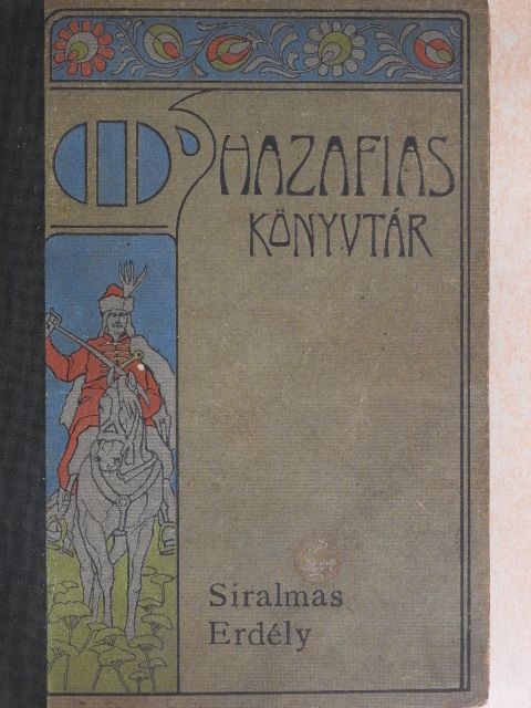 Gaal Mózes - Siralmas Erdély [antikvár]