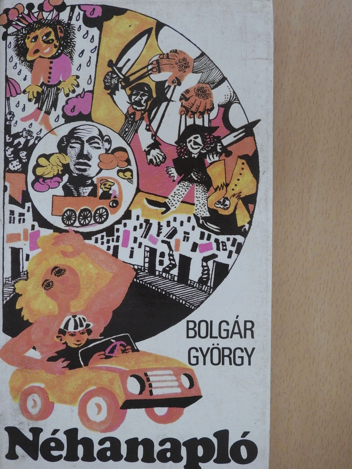 Bolgár György - Néhanapló (dedikált példány) [antikvár]