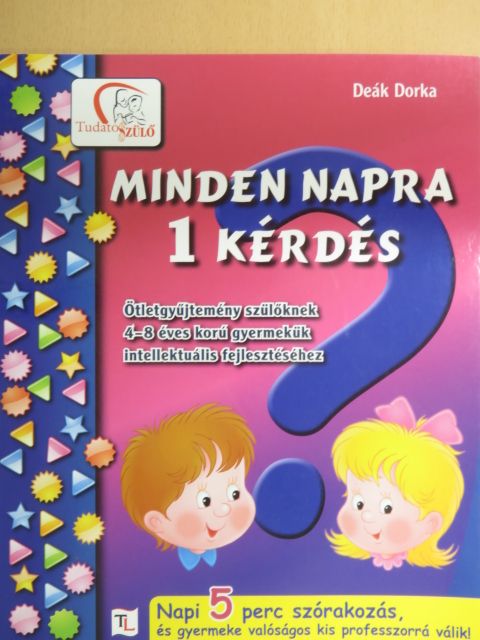 Deák Dorka - Minden napra 1 kérdés [antikvár]