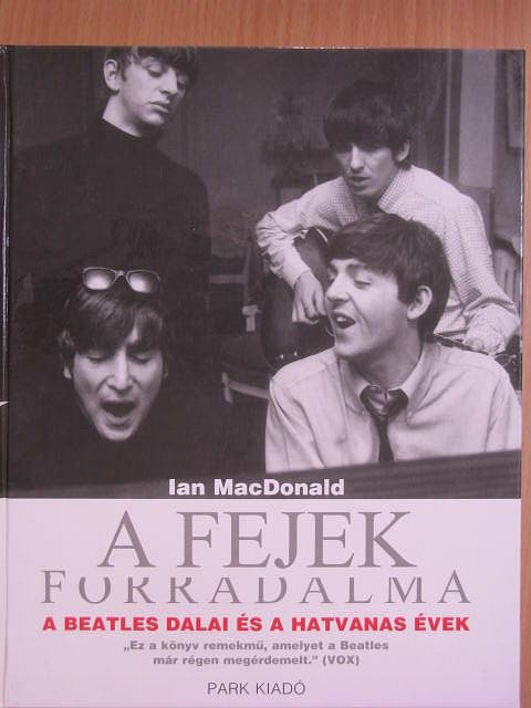 Ian MacDonald - A fejek forradalma [antikvár]