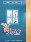 Devecsery László - Karácsony kopogtat [antikvár]
