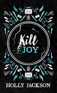 Holly Jackson - Kill Joy (Collector&apos;s Edition)