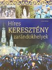 Lerner Balázs - Híres keresztény zarándokhelyek [antikvár]