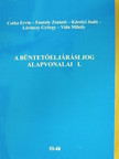 Cséka Ervin - A büntetőeljárási jog alapvonalai I. [antikvár]