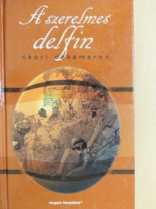 Antoninus Liberalis - A szerelmes delfin [antikvár]