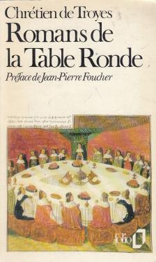 Chrétien de Troyes - Romans de la Table Ronde [antikvár]