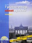 Rixer Márta - 7 próbaérettségi német nyelvből - CD-vel [antikvár]