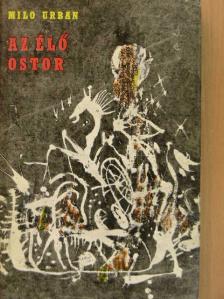 Milo Urban - Az élő ostor [antikvár]