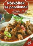 Nagy Emese - Pörköltek és paprikások [antikvár]