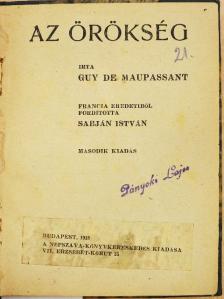 Guy de Maupassant - Az örökség/Egy majoroslány története/A csavargó [antikvár]