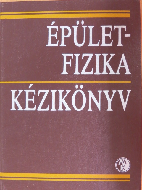 Dr. Fekete Iván - Épületfizika kézikönyv [antikvár]