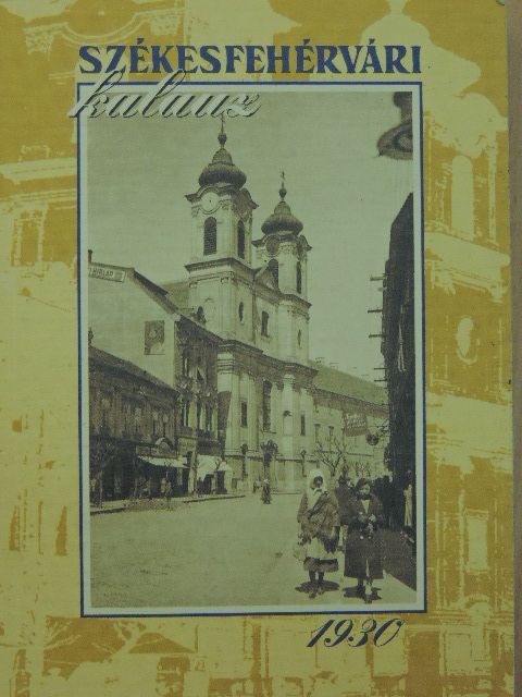 Székesfehérvári kalauz [antikvár]