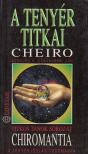 Cheiro - A tenyér titkai / Chiromantia [antikvár]