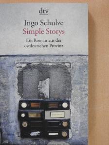 Ingo Schulze - Simple Storys (dedikált példány) [antikvár]