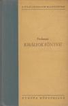 Firdauszi, Abul-Kászim Manszúr - Királyok könyve [antikvár]