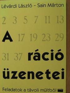 Lévárdi László - A ráció üzenetei [antikvár]
