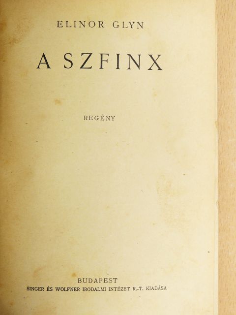 Elinor Glyn - A Szfinx/Marise [antikvár]