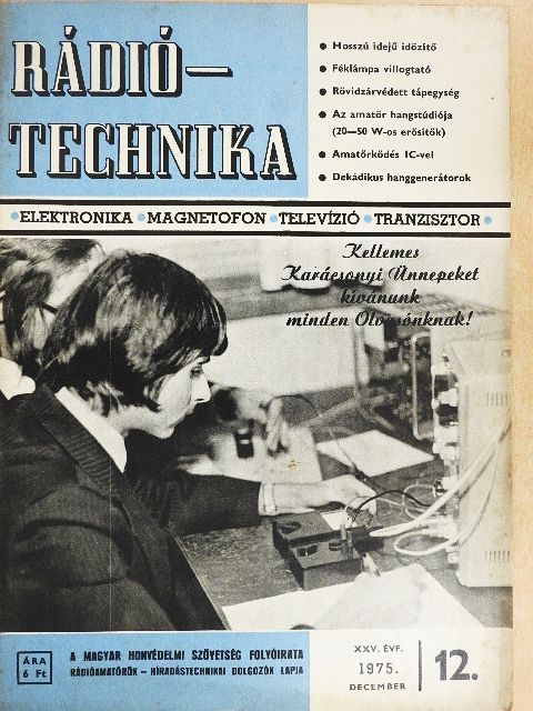 Balázs Attila - Rádiótechnika 1975. december [antikvár]
