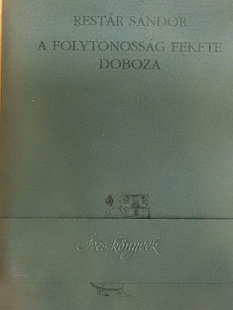 Restár Sándor - A folytonosság fekete doboza [antikvár]
