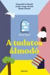 Tree Carr - A tudatos álmodó [antikvár]