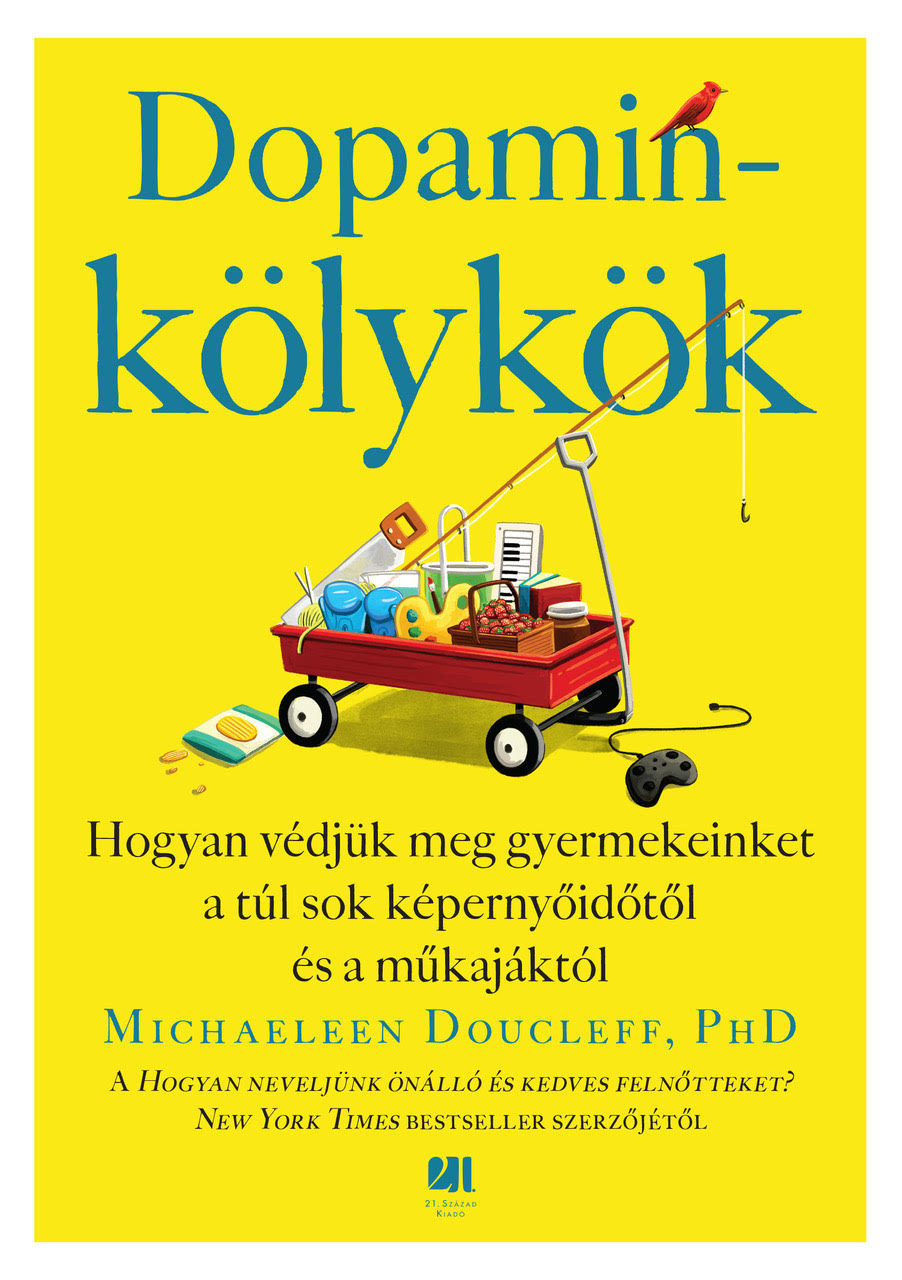 Michealeen Doucleff - Dopaminkölykök [eKönyv: epub, mobi]
