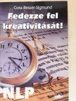 Cora Besser-Sigmund - Fedezze fel kreativitását! [antikvár]