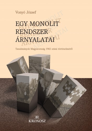 Vonyó József - Egy monolit rendszer árnyalatai [eKönyv: pdf]