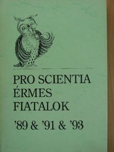 Pro Scientia érmes fiatalok '89 & '91 & '93 [antikvár]