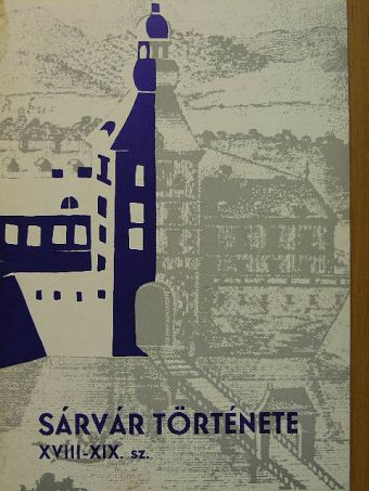 Söptei István - Sárvár története [antikvár]