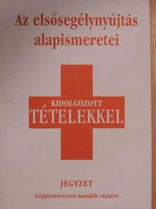 Varga András - Az elsősegélynyújtás alapismeretei [antikvár]