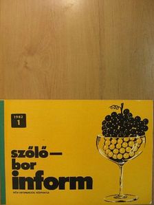 Szőlő-Bor Inform 1982/1 [antikvár]