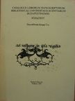 Catalogus Librorum Manuscriptorum Bibliothecae Universitatis Scientiarum Budapestinensis - Pótkötet [antikvár]