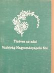 Szabó Szabados Ilona - Tízéves az adai Vadvirág Hagyományápoló Kör [antikvár]