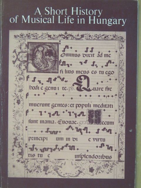 Breuer János - A Short History of Musical Life in Hungary [antikvár]