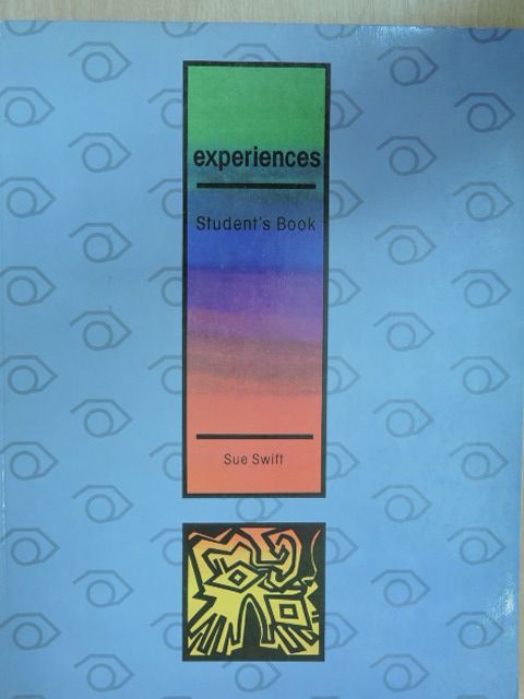 Sue Swift - Experiences - Student's Book [antikvár]