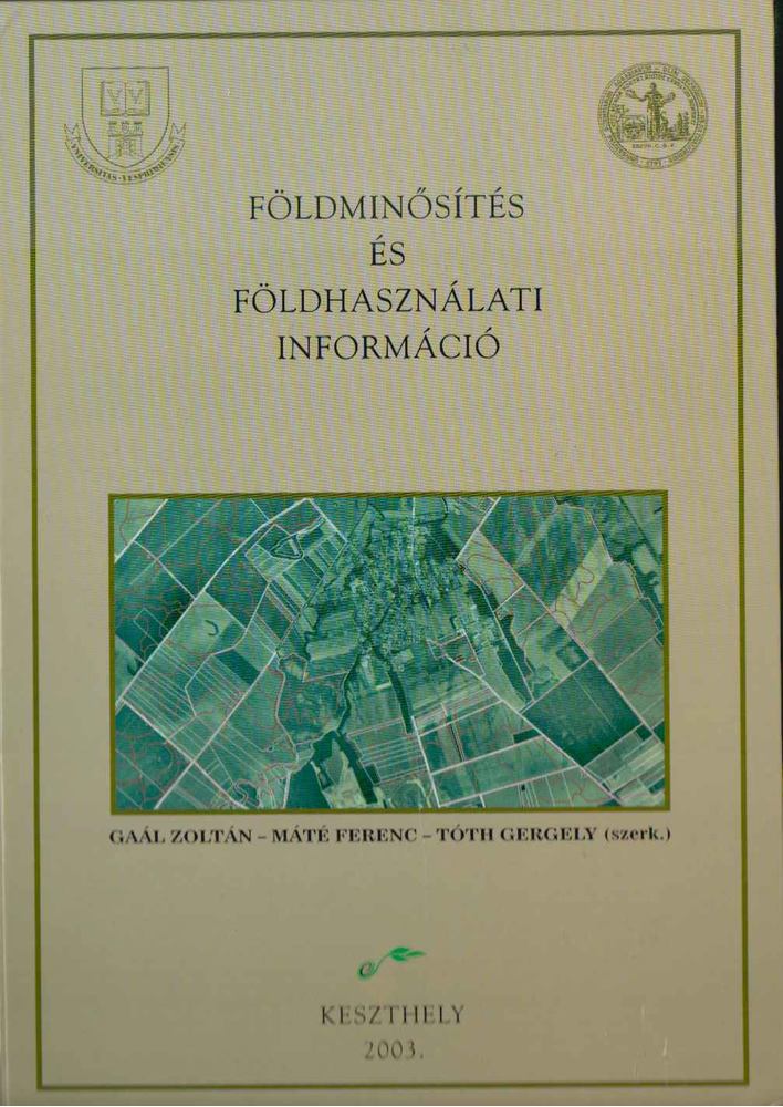 Földminősítés és földhasználati információ [antikvár]