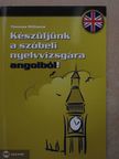 Thomas Williams - Készüljünk a szóbeli nyelvvizsgára angolból!  [antikvár]