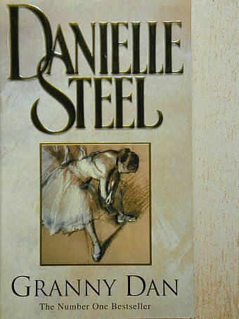 Danielle Steel - Granny Dan [antikvár]