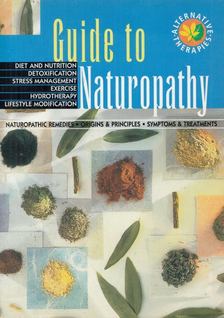 Guide to Naturopathy [antikvár]